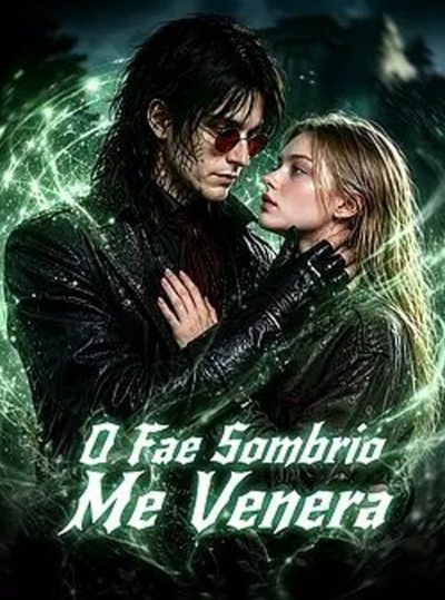 Capa da minisserie O Fae Sombrio Me Venera