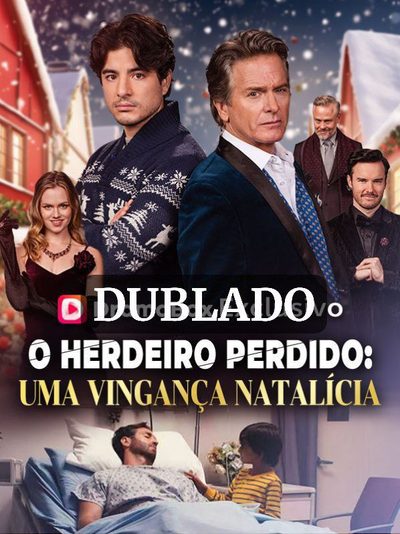 Capa da minisserie O Herdeiro Perdido: uma Vingança Natalícia