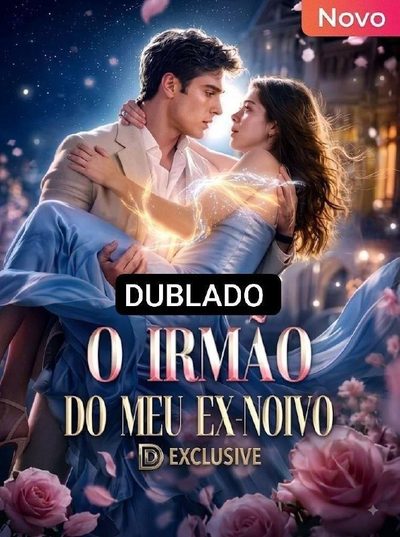 Capa da minisserie O Irmão do Meu Ex-noivo