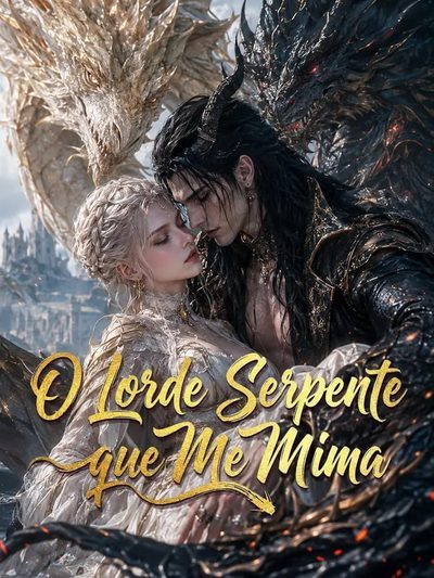 Capa da minisserie O Lorde Serpente que Me Mima dublado