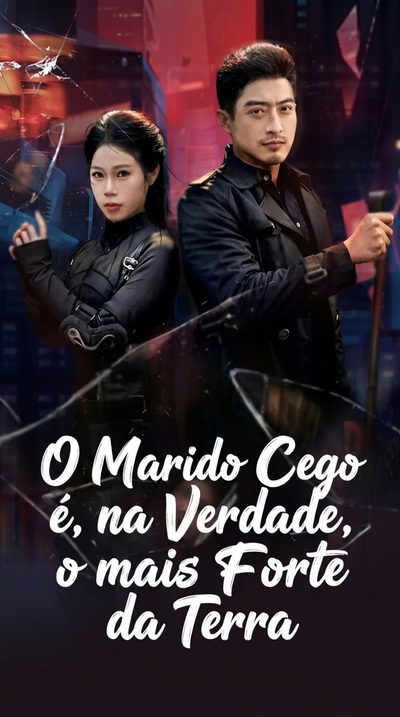 Capa da minisserie O Marido Cego É, na Verdade, o Mais Forte da Terra