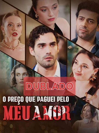 Capa da minisserie O Preço que Paguei Pelo Meu Amor