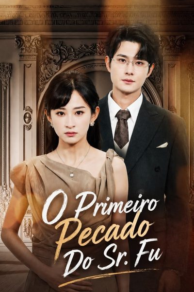 Capa da minisserie O Primeiro Pecado do Sr. Fu