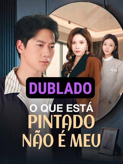 Capa da minisserie O que Está Pintado Não É Meu dublado