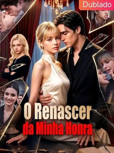 Capa da minisserie O Renascer da Minha Honra