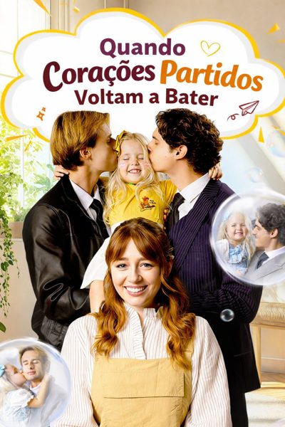 Capa da minisserie Quando Corações Partidos Voltam a Bater