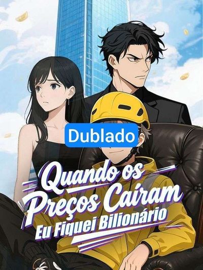 Capa da minisserie Quando os Preços Caíram Eu dublado