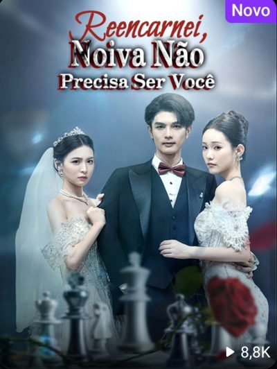 Capa da minisserie Reencarnei, Noiva Não Precisa Ser Você 🫰🏽