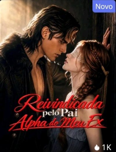 Capa da minisserie Reivindicada Pelo Pai Alpha do Meu Ex