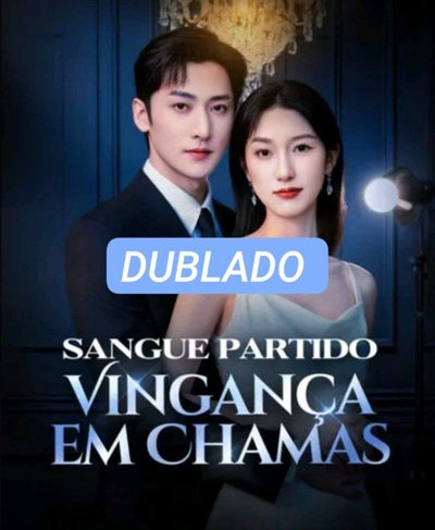 Capa da minisserie Sangue Partido Vingança em Chamas dublado