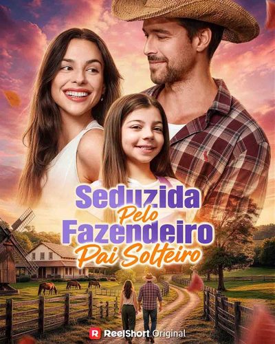 Capa da minisserie Seduzida Pelo Fazendeiro Pai Solteiro