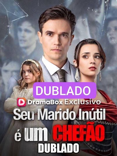 Capa da minisserie Seu Marido Inútil É Um Chefão dublado