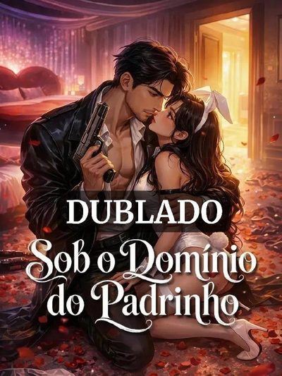 Capa da minisserie Sob o Domínio do Padrinho dublado