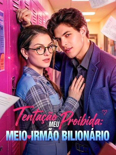 Capa da minisserie Tentação Proibida: Meu Meio Irmão Bilionário