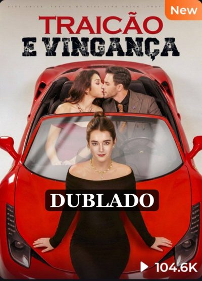 Capa da minisserie Traição e Vingança dublado
