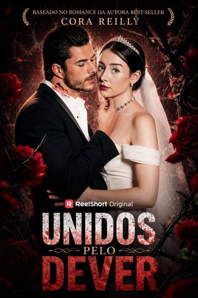 Capa da minisserie Unidos Pelo Dever 🤝 o Capo que Jurou Nunca Me Amar Ligada Pelo Dever Bound By Duty