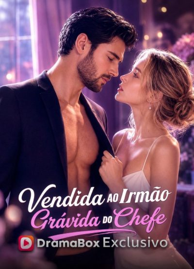 Capa da minisserie Vendida ao Irmão, Grávida do Chefe