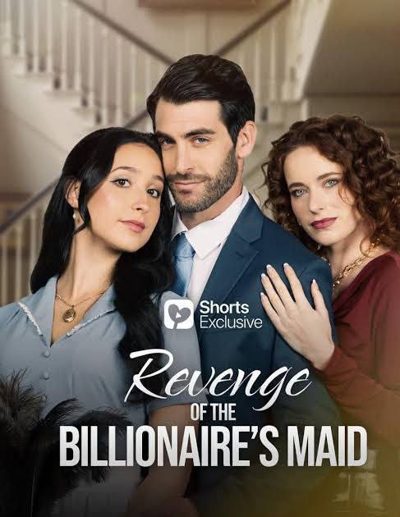 Capa da minisserie Vingança da Empregada do Bilionário - Revenge of the Billionaire’s Maid