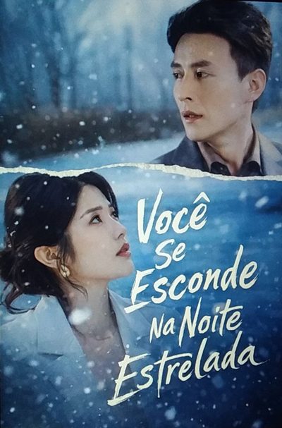 Capa da minisserie Você Se Esconde na Noite Estrelada Você Esconde as Estrelas
