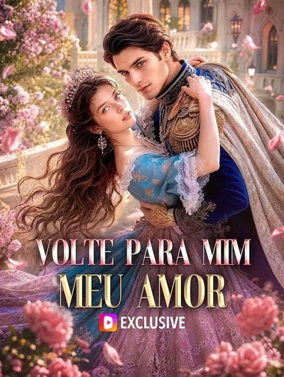 Capa da minisserie Volte para Mim Meu Amor