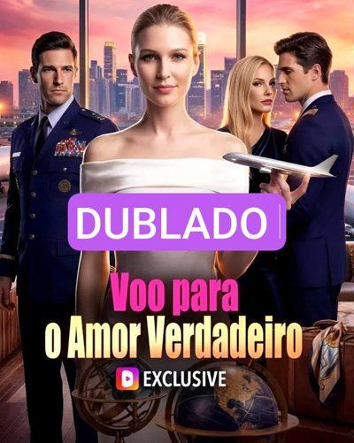 Capa da minisserie Voo para o Amor Verdadeiro dublado